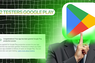 12 testers for 14 days closed testing of your android app 100 percent approval