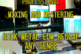 mix and master your rock, metal, pop, edm, reggae song