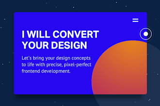 convert your design to HTML and CSS