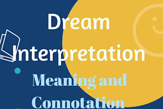 interpret dreams with true connotations and do istekhara