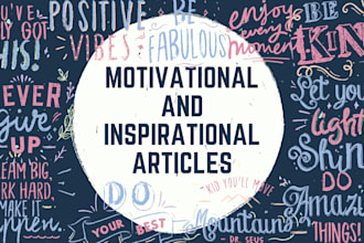 write motivational or inspirational articles or blogs