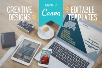 design editable canva templates or any canva design