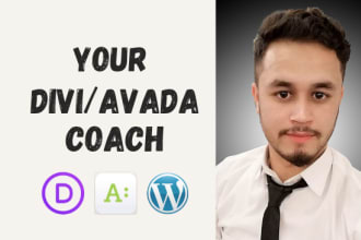 be your personal wordpress divi or avada theme coach