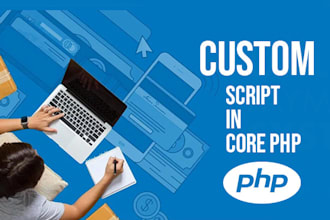 create custom script in core php