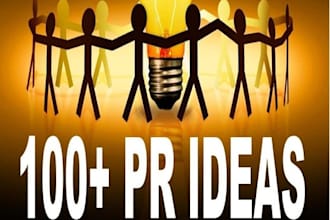 give you 100 plus killer publicity strategies