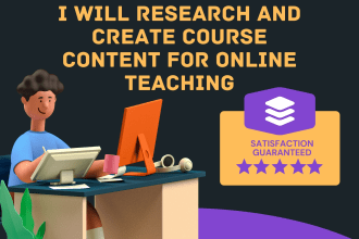 research and create course content for online teaching