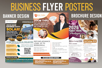 design a business flyer, marketing flyer, or brochure poster