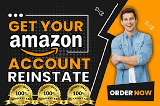 reinstate your amazon dropshipping  suspended accounts