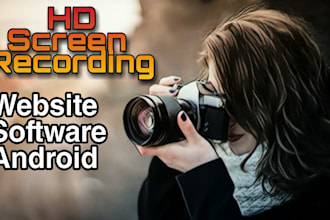 do screen recording of your website,software or app
