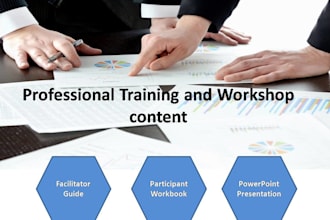 develop a training course, workbook and powerpoint