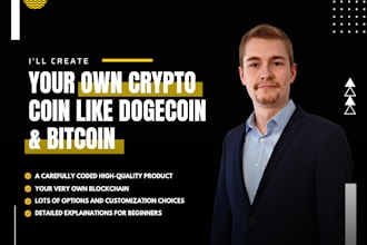create your own cryptocurrency like bitcoin or ethereum
