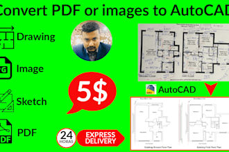 convert your pdf, sketch or image to autocad drawing