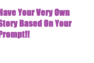 write you an original story based on your prompt