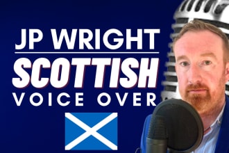 record a scottish accent male voice over narration in 24 hrs