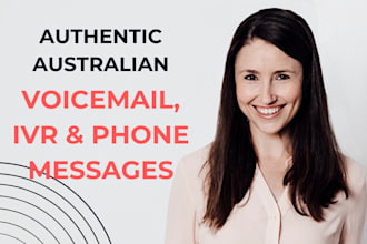 record an australian ivr, phone message or voicemail