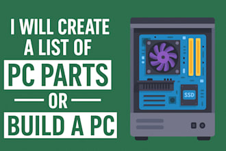 create a custom list of PC parts for your build