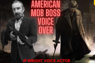 voice over an american mafia mobster gangster in 24hrs