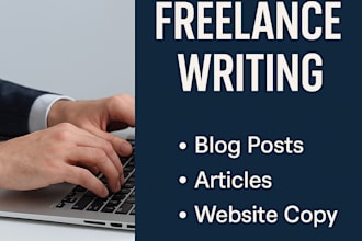 do freelance articles blogposts of any type for anyone