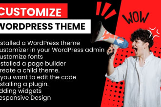 wordpress theme installation, customized fully responsive design, and redesign