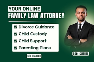 provide legal advice on divorce child custody child support and family law