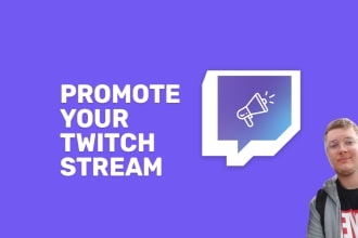 promote your twitch stream and boost your stream higher