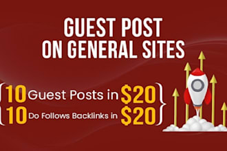 publish 10 guest posts on high da pa websites