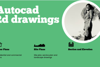 draw 2d floor plan, site plan, section or elevation drawings in autocad