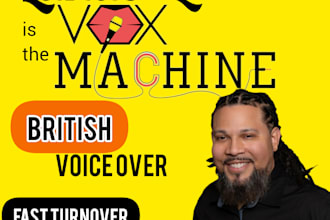 record a british male voice over and other accent voices