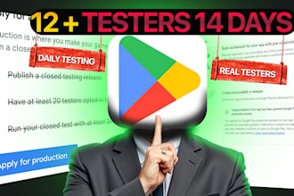 12 testers google play for 14 days for your app with 100 percent approval