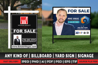 design professional real estate yard sign in 12 hrs