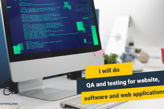 do QA and testing for website, software and web applications