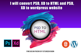 convert psd, xd to HTML and psd, xd to wordpress website