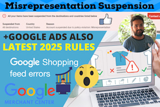 fix merchant center misrepresentation and google suspensions