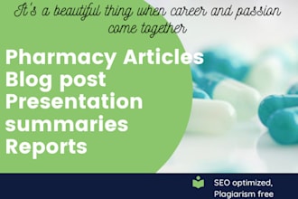 write articles and blog on all the topics of pharmacy and provide consultation
