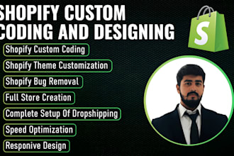 do custom shopify coding and fix any bugs in shopify store