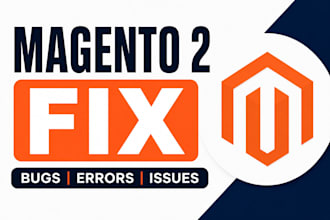 fix, customize, and develop magento 2 websites