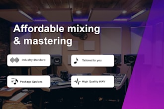 give you affordable mixing and mastering