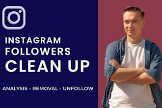 remove instagram ghost, bot followers and clean up account