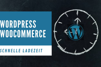 wordpress  woocommerce schnellere ladezeiten und optimierung auf speed
