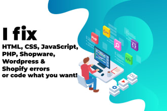 fix and code in HTML javascript js css wordpress shopify and PHP