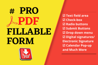 design a professional fillable PDF form or PDF documents