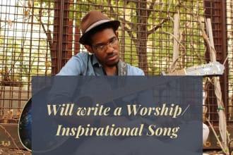 write a worship song