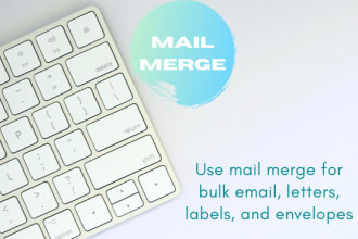 do mail merge for your requirements