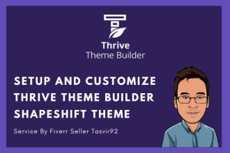 setup and customize thrive theme builder shapeshift theme