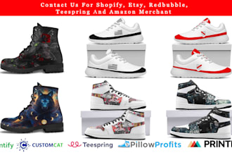 design shoes, sneakers, boots for printify, pillow profits,  printy6
