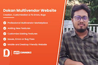 create or customize dokan multivendor website and fix dokan issues, errors