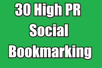 build 30 PR7 to PR10 seo social bookmarking backlinks