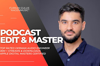 edit and master your podcast as award winning podcast editor