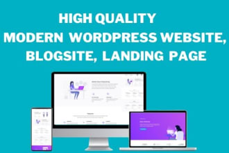 design a modern wordpress website, blog site, or landing page, for your business