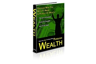 sell the eBook What You Need To Know When Pursuing Wealth